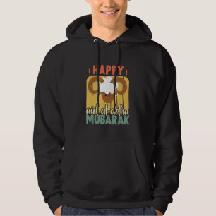 Happy Eid Al Adha Mubarak For Muslim Happy Eid Day Hoodie