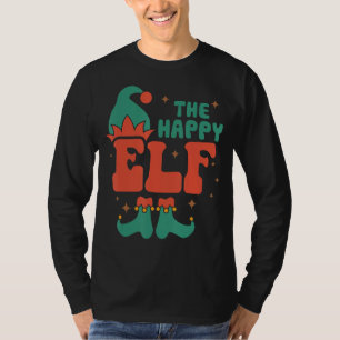 Happy Elf Family Matching Christmas Pjs Funny T-Shirt