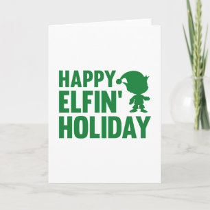 Happy Elfin’ Holiday Card