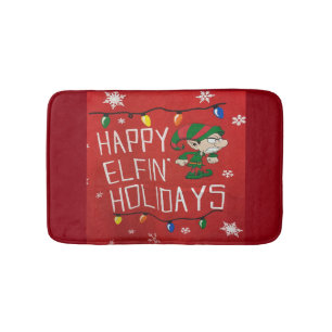 HAPPY "ELFIN" HOLIDAYS FUN BATH MAT=CHRISTMAS MAT