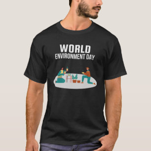 Happy Environment Day Our Planet 33 T-Shirt