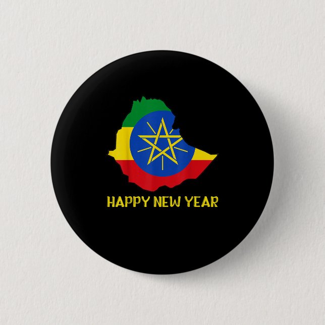 Happy Ethioan New Year Ethioa Map Flag Ethioan Dad 6 Cm Round Badge (Front)