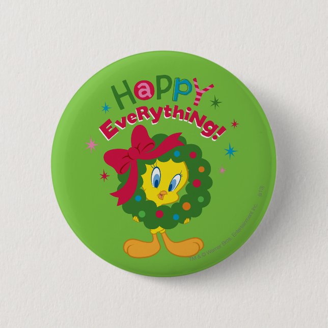 Happy Everything 6 Cm Round Badge (Front)