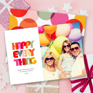 Happy Everything Bold Colourful Typography Photo Holiday Card
