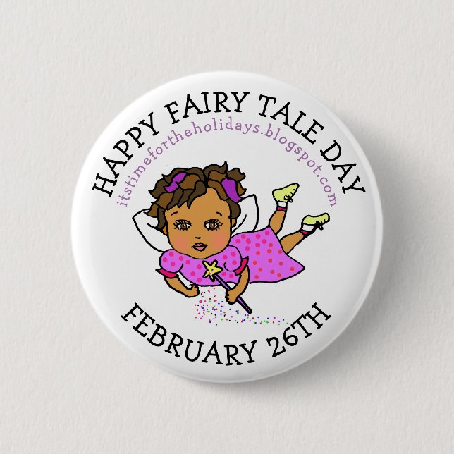 Happy Fairy Tale Day } February 26th   6 Cm Round Badge (Front)