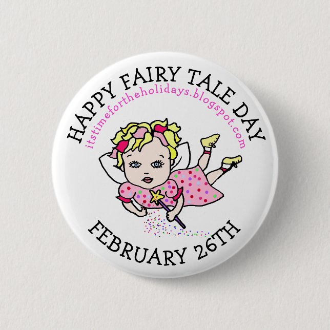 Happy Fairy Tale Day } February 26th 6 Cm Round Badge (Front)