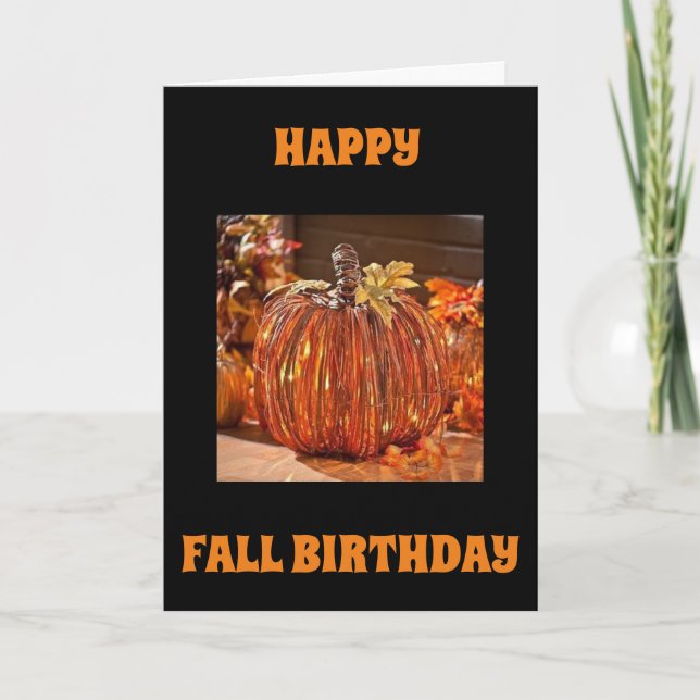 HAPPY "FALL BIRTHDAY" AS YOUR AGE "RISES" CARD (Front)