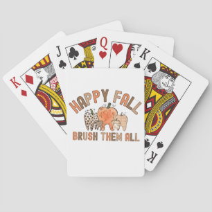 Happy Fall Brush Them All Dental Dentist Teeth Playing Cards