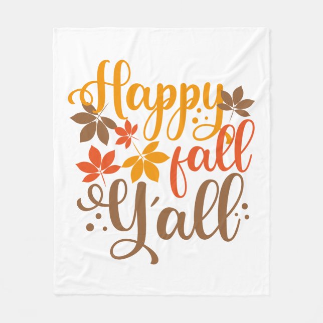 Happy Fall to Y'all Fleece Blanket (Front)