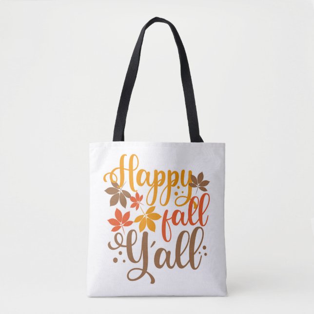 Happy Fall to Y'all Tote Bag (Front)