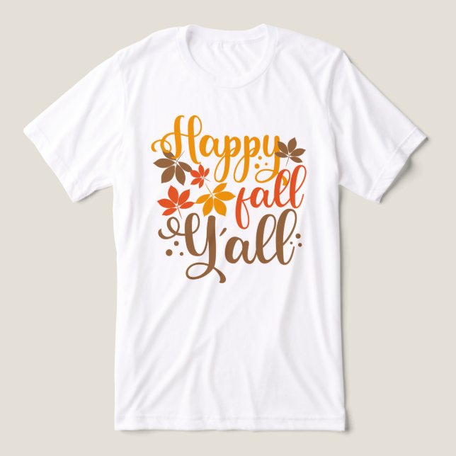 Happy Fall to Y'all Tri-Blend Shirt (Design Front)