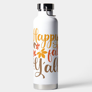 Happy Fall to Y'all Water Bottle