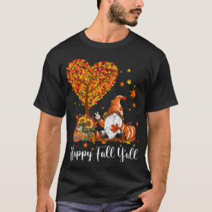 Happy Fall Y`all - Gnomes Thanksgiving T-Shirt