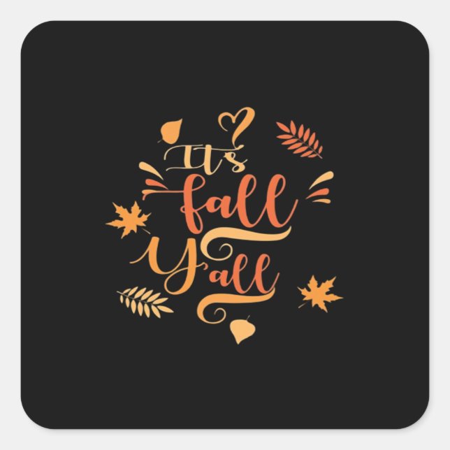 Happy Fall Y’all It’s Fall Y’all Retro Classic Square Sticker (Front)