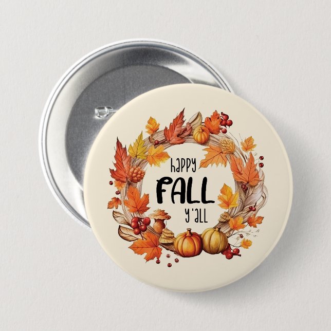 Happy Fall Y'all 7.5 Cm Round Badge (Front & Back)