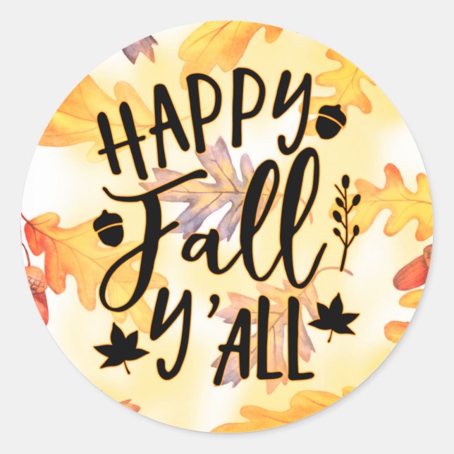 Happy Fall Y'all Autumn Leaves Classic Round Sticker (Front)