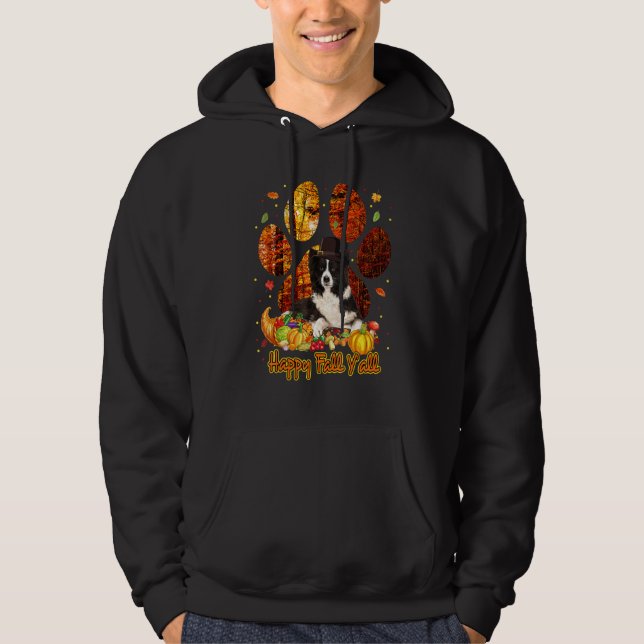 Happy Fall Y'all Border Collie Pilgrim Dog Paw Tha Hoodie (Front)