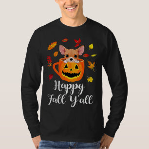 Happy Fall Yall Chihuahua Autumn T-Shirt