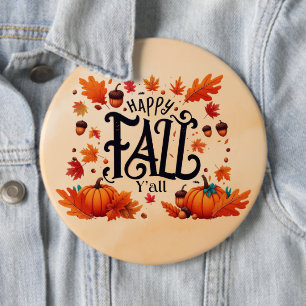Happy Fall Y'all classic 6 Cm Round Badge