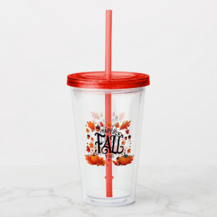 Happy Fall Y'all classic  Acrylic Tumbler