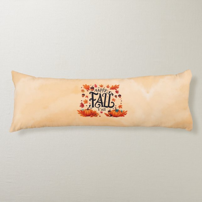 Happy Fall Y'all classic  Body Cushion (Front)