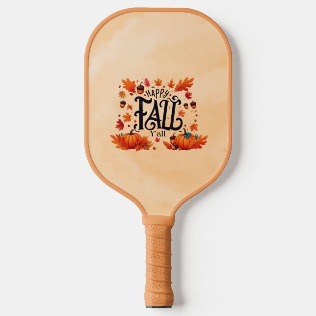 Happy Fall Y'all classic  Pickleball Paddle (Front)