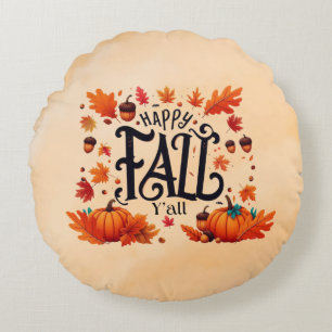 Happy Fall Y'all classic Round Cushion