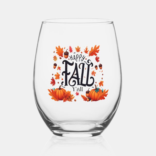 Happy Fall Y'all classic  Stemless Wine Glass (Back)