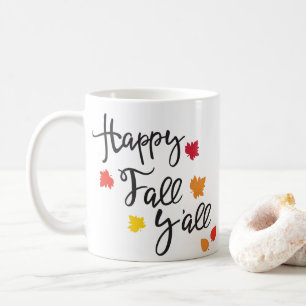 Happy Fall Ya'll Coffee Mug