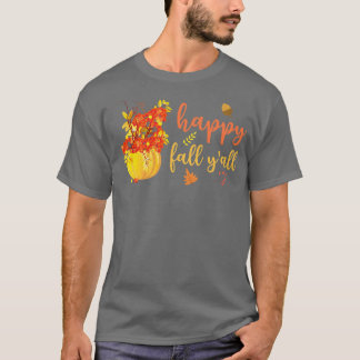 Happy Fall Yall Cute Pumpkin Leaves Autumn Fall Se T-Shirt