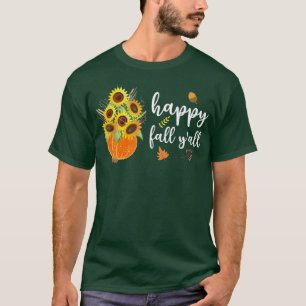 Happy Fall Y'all Cute Sunflowers Pumpkin Autumn Fa T-Shirt