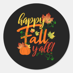 Happy Fall Y'All Fall Harvest Pumpkin Fall Leaves Classic Round Sticker