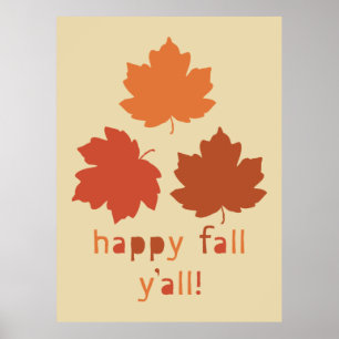 Happy Fall Y'all! Falling maple leaves Poster