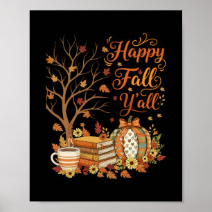 Happy Fall Y'all Floral Pumpkin Autumn Coffee Poster