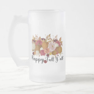 Happy Fall Y'all Frosted Glass Beer Mug