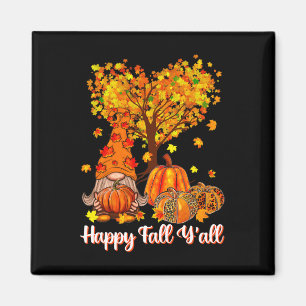 Happy Fall Y'all Funny Gnome Leopard Pumpkin Autum Magnet