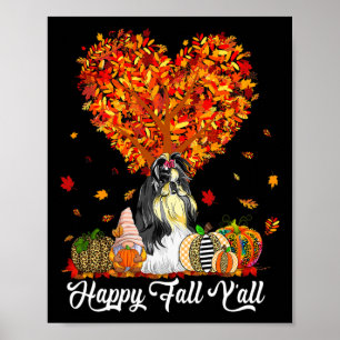 Happy Fall Y'all Funny Shih Tzu Autumn Pumpkins Poster