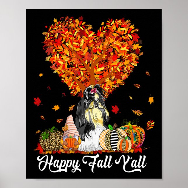 Happy Fall Y'all Funny Shih Tzu Autumn Pumpkins  Poster (Front)