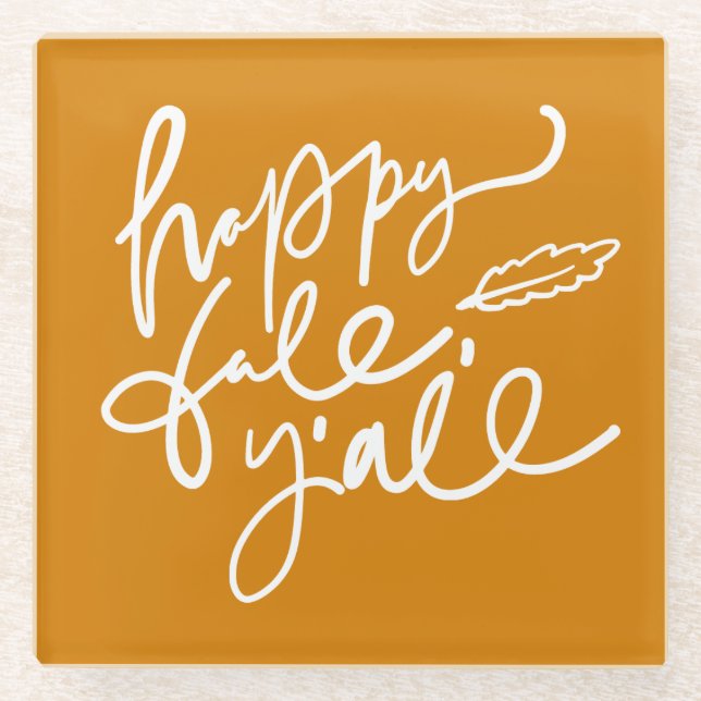 Happy Fall Y'all Glass Coaster (Front)