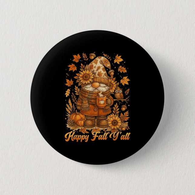 Happy Fall Y'all Gnome Pumpkin Autumn Thanksgiving 6 Cm Round Badge (Front)