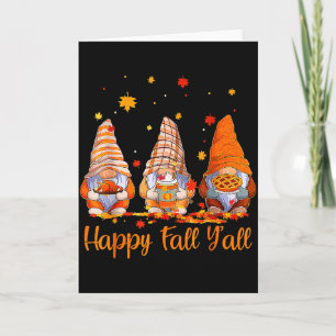 Happy Fall Y'all Gnome Pumpkin Autumn Thanksgiving Card