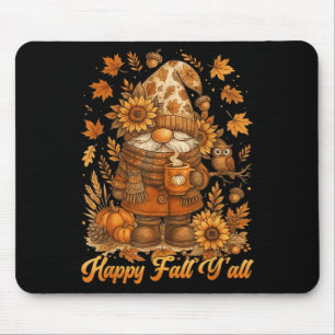 Happy Fall Y'all Gnome Pumpkin Autumn Thanksgiving Mouse Mat