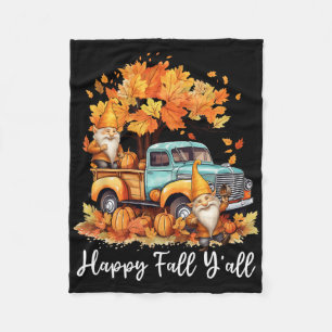 Happy Fall Y'all Gnome Pumpkin Truck Thanksgiving Fleece Blanket