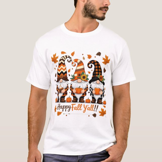Happy Fall Y'all Gnomes , Gnomes Pumpkin Autumn T-Shirt (Front)
