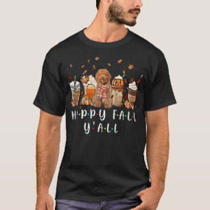 Happy Fall Y'all Labradoodle Dog Coffee Pumpkin Fa T-Shirt