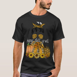 Happy Fall Y'all Leopard pumpkin Autumn  mama Wome T-Shirt