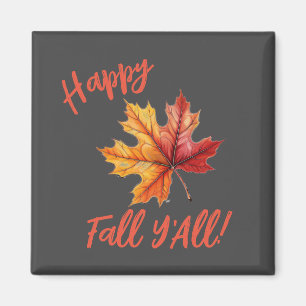 Happy Fall Y'All! Magnet
