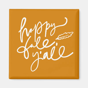 Happy Fall Y'all Magnet