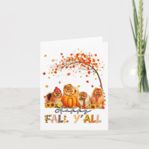 Happy Fall Y'all Pomeranian Autumn Lover Pumpkins  Card