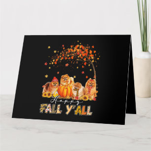 Happy Fall Yall Pomeranian Autumn Lover Pumpkins H Card